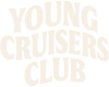 Young Cruisers Club